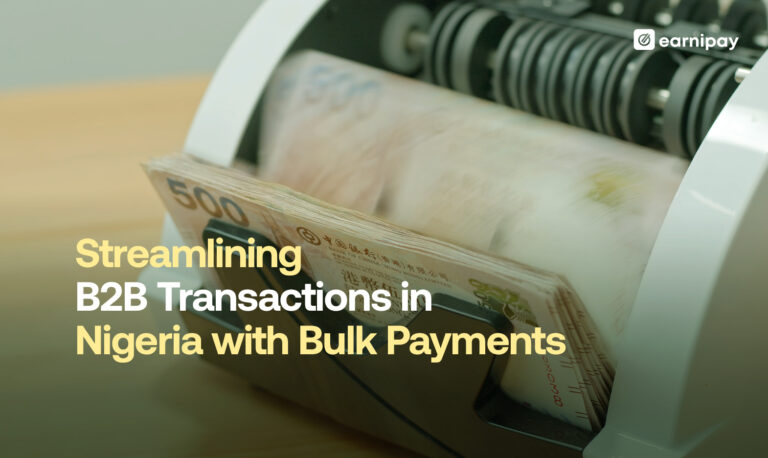 B2B Transactions in Nigeria, Bulk Payments, B2B